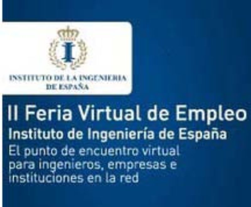 II Feria Virtual de Empleo Instituto de la Ingeniería de España
