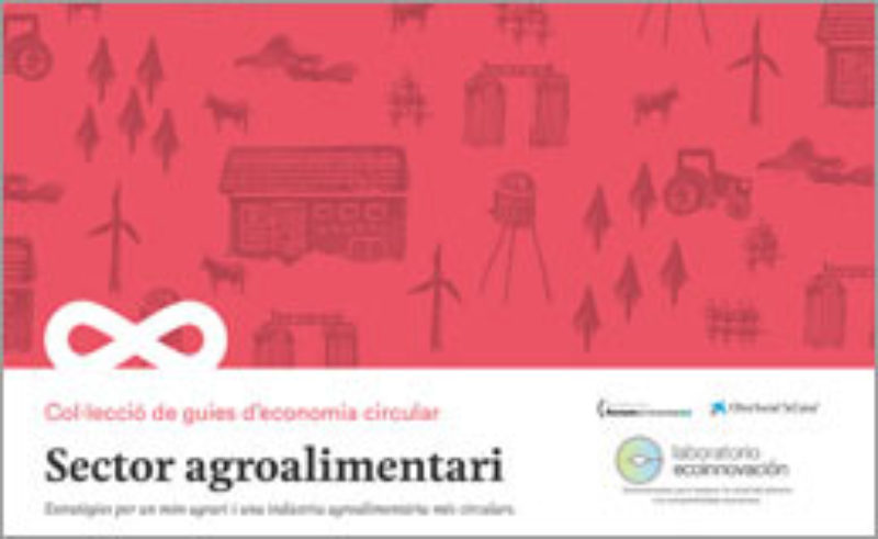 Guia: L’economia circular aplicada al sector agroalimentari