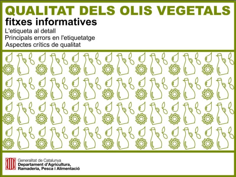Fitxes informatives sobre la qualitat dels olis vegetals