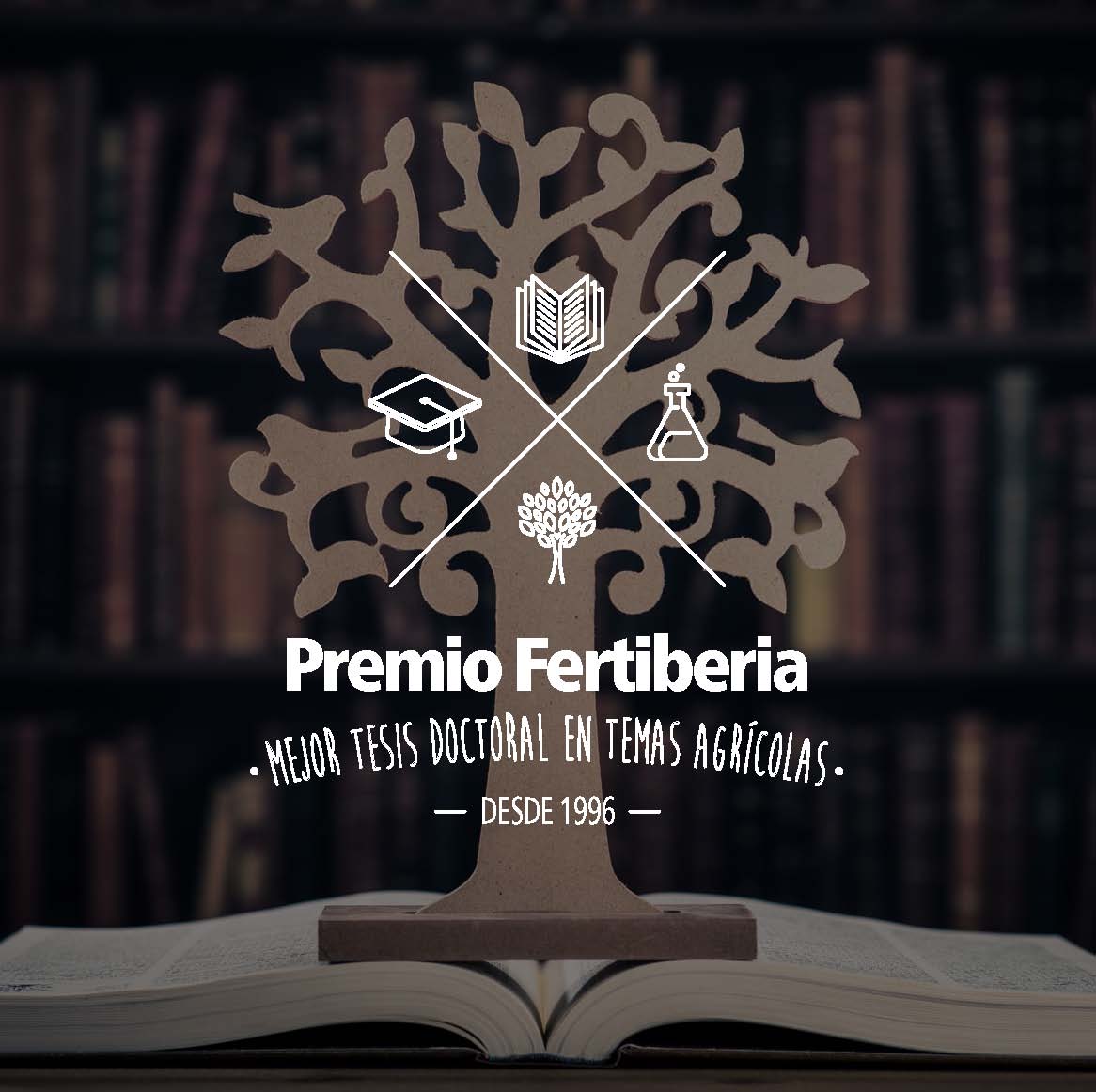 Premi Fertiberia a la millor tesi doctoral en temes agrícoles (Convocatòria)