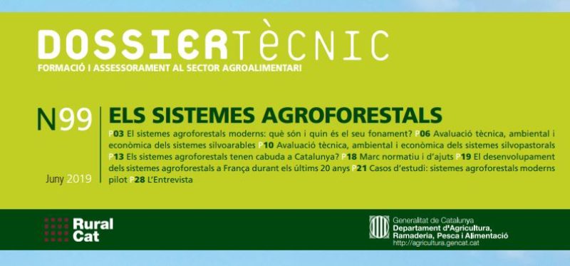 Publicat al web de RuralCat el Dossier Tècnic núm. 99: Els sistemes agroforestals