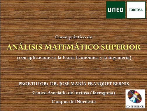 Publicació del llibre: “Curso Práctico Análisis Matemático Superior (Con aplicaciones a la Teoría Económica y la Ingeniería)”