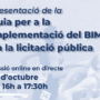 Jornada :Presentació de la “Guia per a la implementació del BIM en la licitació pública” (en català)