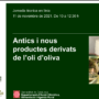 Vídeo i documentació ponències jornada “Antics i nous productes derivats de l’oli d’oliva”