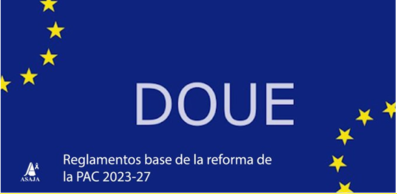 Reglaments base de la reforma de la PAC 2023-27