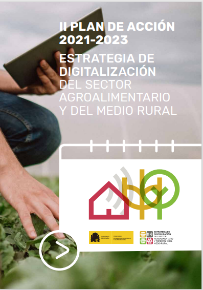 El MAPA ha publicat el II Pla d’Acció 2021-2023 d’Estratègia de Digitalizació del sector agroalimentari i del medi rural