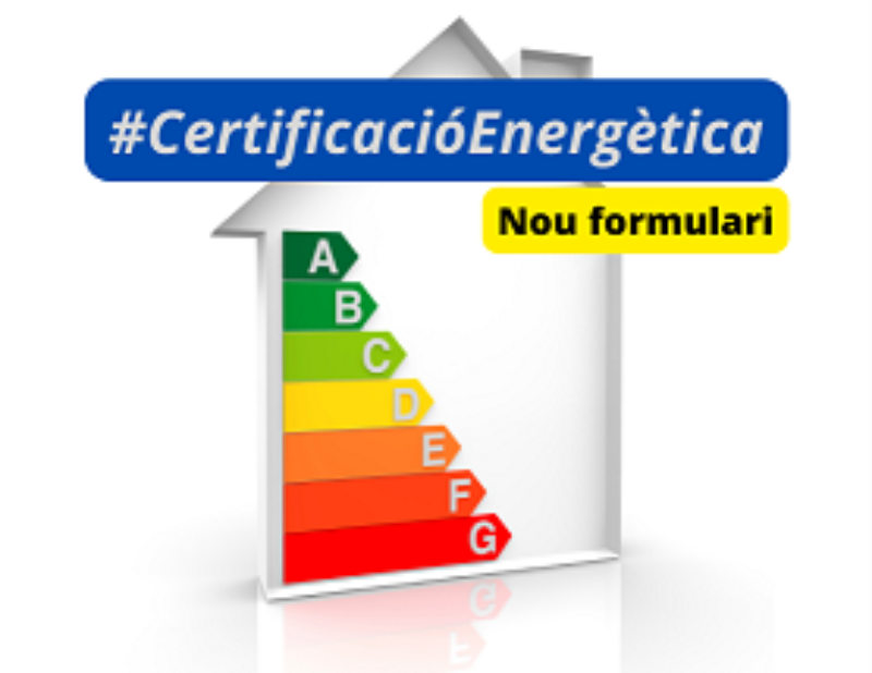 Nou formulari de Certificació d’Eficiència Energètica d’Edificis