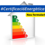 Nou formulari de Certificació d’Eficiència Energètica d’Edificis