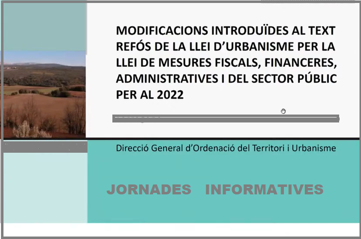 Jornades "Modificacions introduïdes en la Llei d'Urbanisme" - Generalitat de Catalunya
