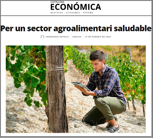 “Per un sector agroalimentari saludable”, article del company Fernando Ortega