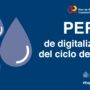 S’aprova el PERTE de Digitalització del Cicle de l’Aigua