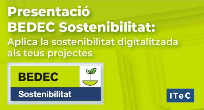 L’ITeC llança el BEDEC Sostenibilitat i fa una promoció fins el 30 de març
