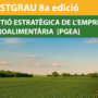 8a. edició Postgrau Gestió Estratègica de l’Empresa Agroalimentària