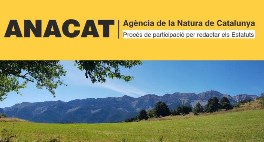Procés de participació per redactar els estatuts de l’Agència de la Natura de Catalunya