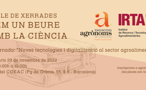 Fem un beure amb la ciència. 1a. jornada:Noves tecnologies i digitalització al sector agroalimentari