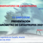Simposium “Presentació del Baròmetre Anual de Catàstrofes 2021”