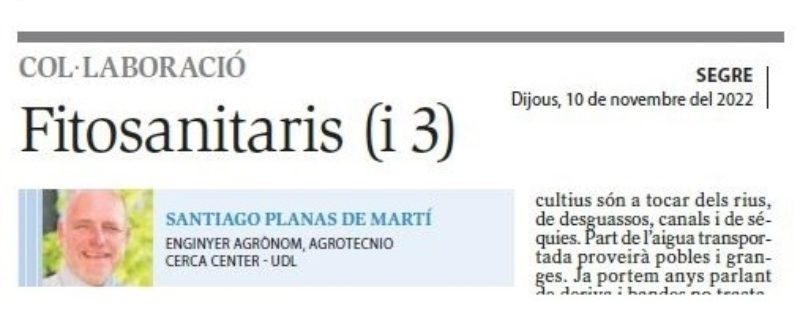 Articles del company Santi Planas al diari Segre, sobre productes fitosanitaris