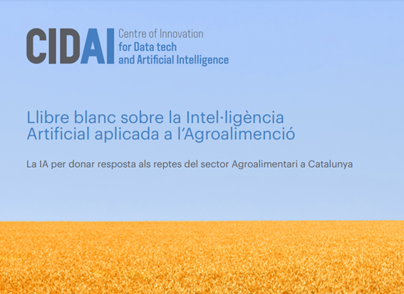 Presentat el Llibre Blanc sobre la Intel·ligència Artificial aplicada al sector Agroalimentari