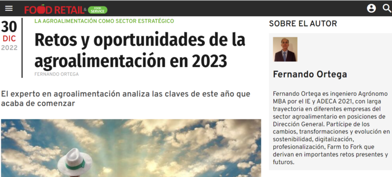 “Reptes i oportunitats de l’agroalimentació pel 2023”. Article del company Fernando Ortega