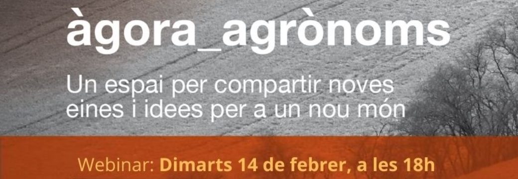 #àgora_agrònoms: Presentació de l’informe del sector agroalimentari