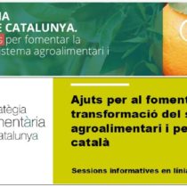 Ajuts per al foment de la transformació del sistema agroalimentari i pesquer català