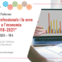 Taula Tècnica Intercol·legial .-  Presentació de l’Informe “Els i les professionals i la seva contribució a l’economia catalana 2018-2021