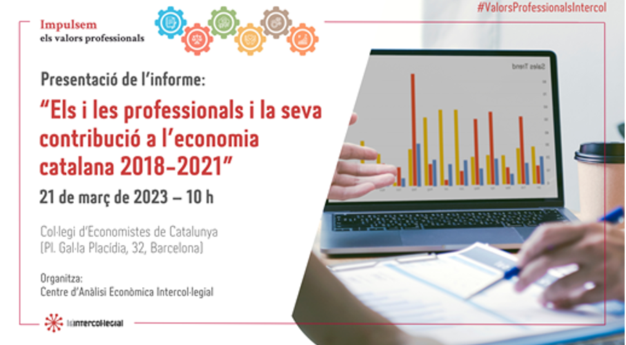 Taula Tècnica Intercol·legial .-  Presentació de l'Informe "Els i les professionals i la seva contribució a l'economia catalana 2018-2021