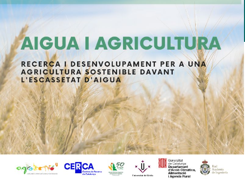 Jornada sobre Aigua i Agricultura: Recerca i desenvolupament per a una agricultura sostenible davant l'escassetat d'aigua