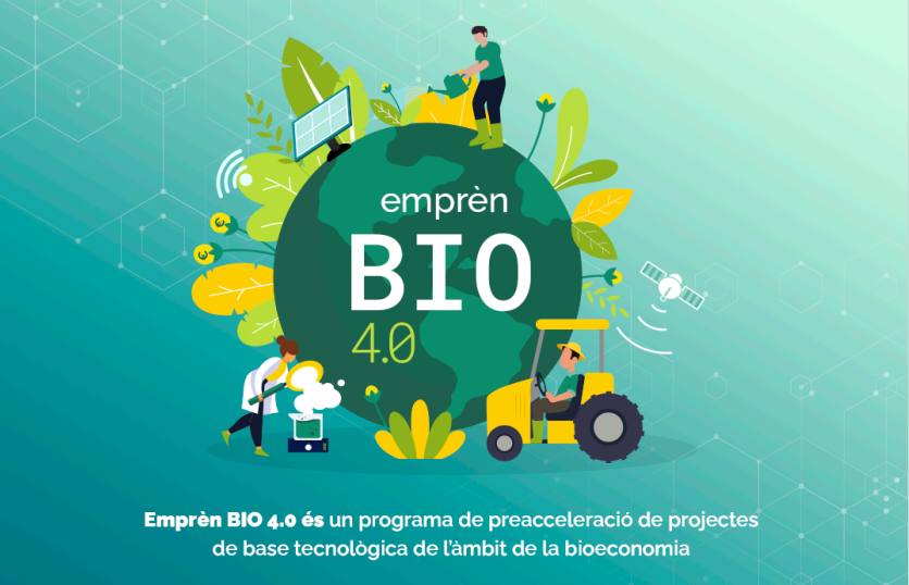 Programa Empren BIO 4.0, per projectes relacionats amb la bioeconomia