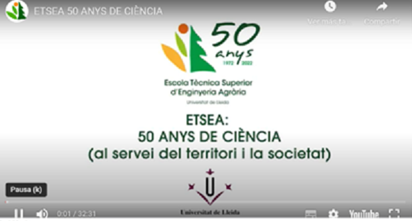 Video 50 Anys de ciència a ETSEA (UdL)