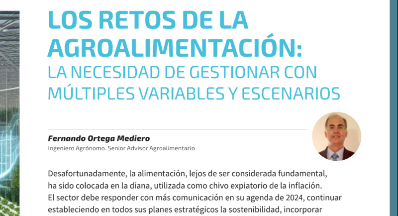 Article del company Fernando Ortega sobre els reptes de l’agroalimentació a la revista Perspectivas de Gran Consumo 2024