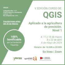 V edición. Curso online QGIS aplicado a la Agricultura de Precisión. Nivel 1