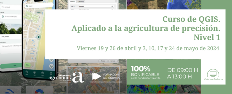 VI edición. Curso online QGIS aplicado a la Agricultura de Precisión. Nivel 1